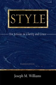 Style : Ten Lessons in Clarity and Grace (8th Edition)