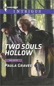 Two Souls Hollow (Gates, Bk 6) (Harlequin Intrigue, No 1564)