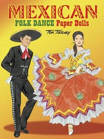Mexican Folk Dance Paper Dolls (Dover Paper Dolls)