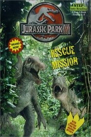 Jurassic Park III: Rescue Mission (Step Into Reading: A Step 3 Book (Hardcover))