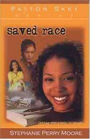 Saved Race (Payton Skky)