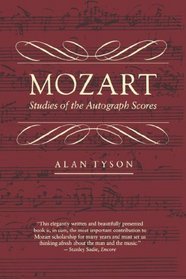 Mozart: Studies of the Autograph Scores