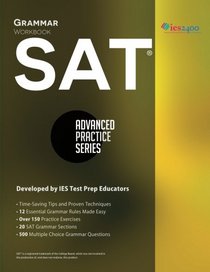 SAT Grammar Workbook (Advanced Practice Series) (Volume 2)