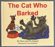 Cat Who Barked (Learn to Read 1st Grade)