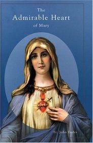 The Admirable Heart of Mary