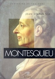 Ecrivains De Toujours: Montesquieu (French Edition)