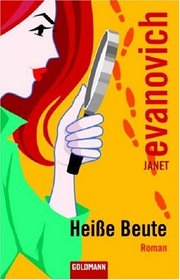 Heisse Beute (Hard Eight) (Stephanie Plum, Bk 8) (German Edition)