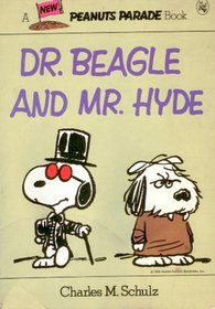 Dr. Beagle and Mr. Hyde (Dr Beagle & Mr Hyde)