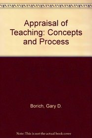 Appraisal of Teaching: Concepts and Process