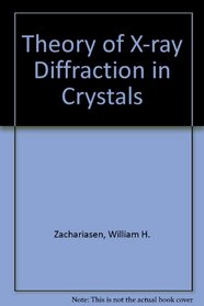 Theory of X-ray Diffraction in Crystals