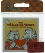 The Valentine Bears Book & Cassette (Read Along Book & Cassette)
