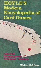 Hoyle's Modern Encyclopaedia of Card Games: Rules of All the Basic Games and Popular Variations