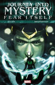 Journey Into Mystery - Volume 1: Fear Itself