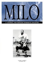 MILO: A Journal for Serious Strength Athletes, Vol. 7, No. 3