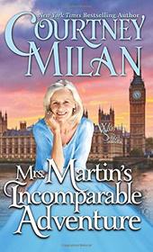 Mrs. Martin's Incomparable Adventure (The Worth Saga)