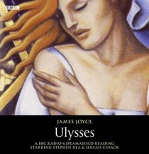 Ulysses: A Dramatized Reading for BBC Radio