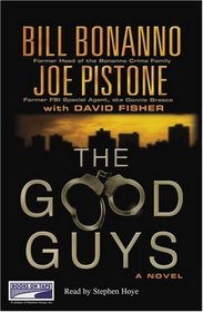 The Good Guys (A Novel)