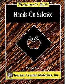 Hands-On Science A Professional's Guide