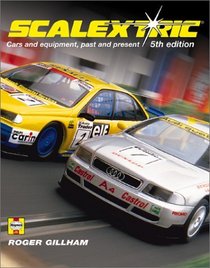 Scalextric: Cars and Equipment Past and Present