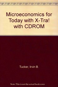 Microeconomics for Today with X-tra! CD-ROM