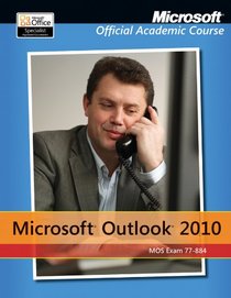 77-884 Microsoft Outlook 2010 with Microsoft Office 2010 Evaluation Software
