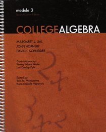 College Algebra: Module 3: Second Custom Edition