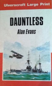 Dauntless (Ulverscroft Large Print)