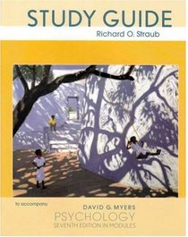 Study Guide for Psychology, Seventh Edition in Modules