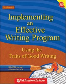 Implementing an Effective Writing Program