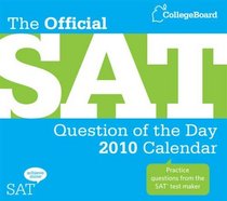 The Official SAT Question of the Day 2010