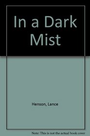 In a Dark Mist (Cross-Cultural Review Chapbook)