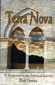Terra Nova (A Summons to the Spiritual Journey)