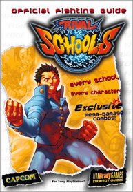 Rival Schools Official Strategy Guide (Bradygames Strategy Guides)