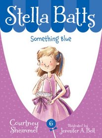 Something Blue (Stella Batts)