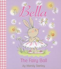 The Fairy Ball (Bella)