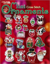 Mini Ornaments to Cross Stitch (Leisure Arts #4611)