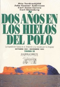 Dos anos en los hielos del Polo, Tomo 2 (Spanish Edition)