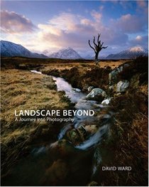 Landscape Beyond: A Journey into Photography