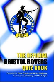 The Official Bristol Rovers Quiz Book