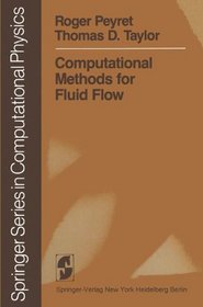Computational Methods for Fluid Flow (Scientific Computation)