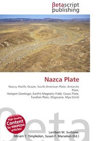 Nazca Plate: Nazca, Pacific Ocean, South American Plate, Antarctic Plate, Hotspot (Geology), Earth's Magnetic Field, Cocos Plate, Farallon Plate, Oligocene, Mya (Unit)