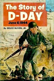 The Story of D-Day:  June 6, 1944  Landmark Books