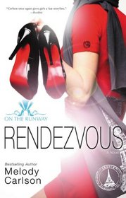 Rendezvous (On the Runway, Bk 3)