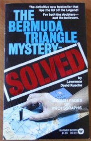 THE BERMUDA TRIANGLE MYSTERY--SOLVED