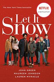 Let It Snow Movie Tie-In