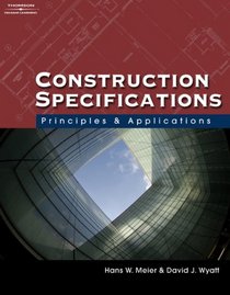 Construction Specifications: Principles and Applications