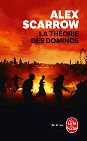 La Thorie Des Dominos (Ldp Thrillers) (French Edition)