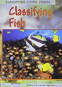 Fish (Classifying Living Things)