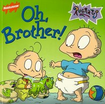 Rugrats: Oh, Brother! (Rugrats)