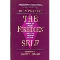 The Forbidden Self: Symbolic Incest and the Journey Within